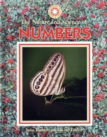 The Nature and Science of Numbers (Exploring the Science of Nature)
