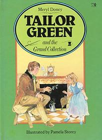 Tailor Green and the Grand Collection