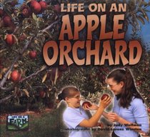 Life on an Apple Orchard (Life on a Farm)