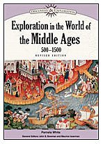 Exploration in the World of the Middle Ages, 500-1500 (Discovery & Exploration)