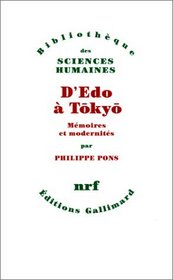 D'Edo a Tokyo: Memoires et modernites (Bibliotheque des sciences humaines) (French Edition)