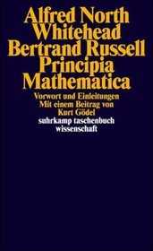 Principia Mathematica. Vorwort und Einleitungen.