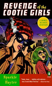 Revenge of the Cootie Girls (Robin Hudson, Bk 3)