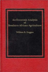 An Economic Analysis of Southern African Agriculture.