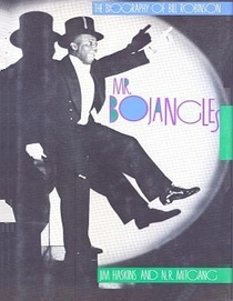 Mr. Bojangles: The Biography of Bill Robinson