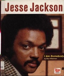 Jesse Jackson: I Am Somebody (Taking Part, 11)