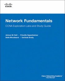 Network Fundamentals, CCNA Exploration Labs and Study Guide (Lab Companion)