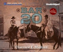 Bar-20: A Hopalong Cassidy Novel