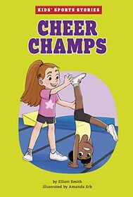 Cheer Champs (Kids' Sports Stories)