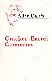 Allan Dale's Cracker Barrel Comments