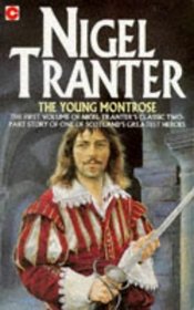 The Young Montrose (Coronet Books)