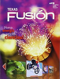 Holt McDougal Science Fusion Spanish Texas: Student Edition Worktext Grade 6 2015 (Spanish Edition)