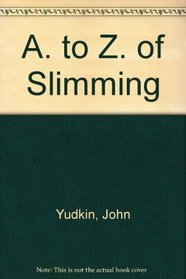A-Z of slimming