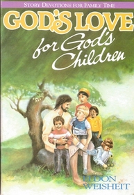 God's Love for God's Children: Story Devotions for Family Time