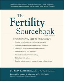 The Fertility Sourcebook: Everything You Need to Know