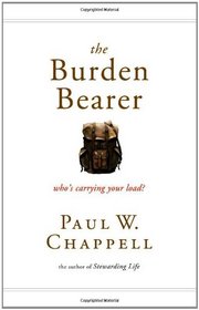 The Burden Bearer: Who's Carrying Your Load?