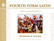 Fourth Form Latin, Workbook & Test Key