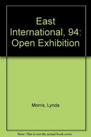 East International, 94: Open Exhibition