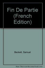 Fin De Partie (French Edition)