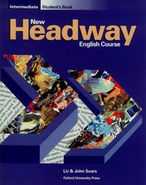 New Headway English Course: Intermediate