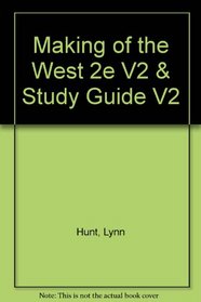 Making of the West 2e V2 & Study Guide V2