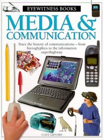 Media  Communications (Eyewitness Books (Trade))