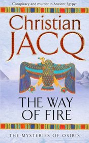 The Mysteries of Osiris 1. The Way of Fire
