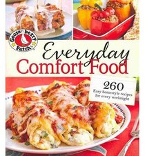 Gooseberry Patch Everyday Comfort Food: 260 easy, satisfying recipes for every weeknight