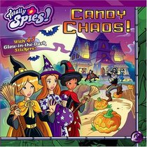Candy Chaos! (Totally Spies!)