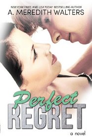Perfect Regret (Bad Rep) (Volume 2)