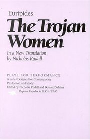 The Trojan Women : Euripides (Plays for Performance)