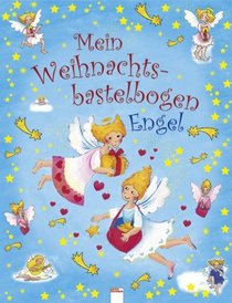 Mein Weihnachtsbastelbogen - Engel