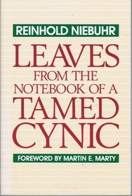 Leaves from the notebook of a tamed cynic