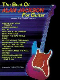 Alan Jackson / The Best of Alan Jackson for Guitar