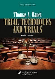 Trial Techniques, Ninth Edition