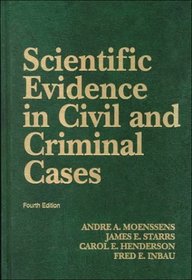 Scientific Evidence in Civil and Criminal Cases (University Casebook Series)