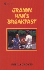 Granny Han's Breakfast