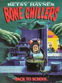 Back to School (Bone Chillers)