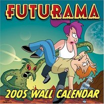 Futurama 2005 Wall Calendar