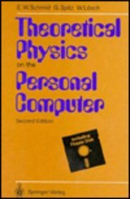 Theoretical Physics on the Personal Computer/Book and Disk
