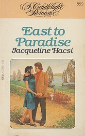 East to Paradise (Candlelight, No 599)