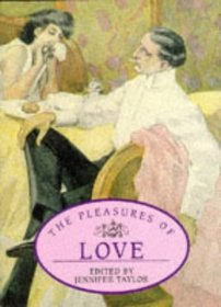 The Pleasures of Love