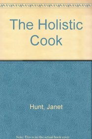 The Holistic Cook