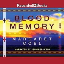 Blood Memory