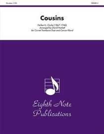 Cousins (Cornet and Trombone Duet and Concert Band) (Conductor Score & Parts) (Eighth Note Publications)