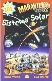 Las 101 maravillas del sistema solar/ 101 Great Solar System Facts & Trivia (El Juego De La Ciencia/ the Science Game) (Spanish Edition)
