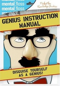 Mental Floss: The Genius Instruction Manual