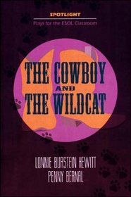 The Cowboy and the Wildcat (Spotlight)