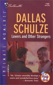 Lovers and Other Strangers (Family Circle, Bk 5) (Silhouette Intimate Moments, No 1183)