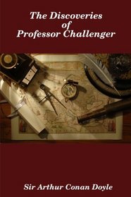 The Discoveries of Professor Challenger